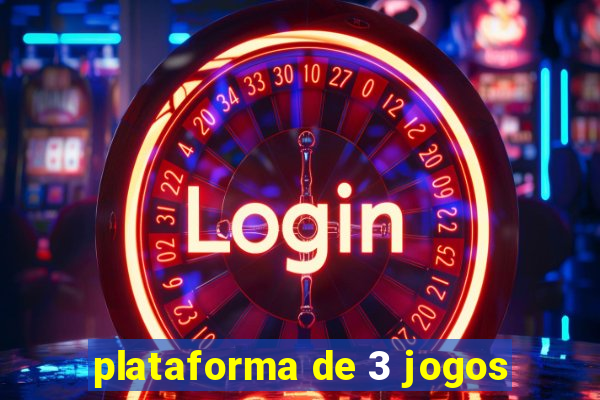 plataforma de 3 jogos